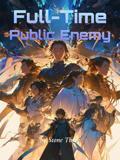 Full-Time Public Enemy